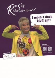 Doris Reichenauer – bekannt durch Dui do on de Sell - „I moin’s doch bloss gut!“ @ Königliches Kurtheater